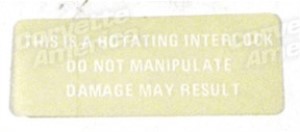 Caution. Steering Column-Interlock 69