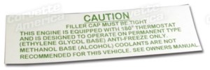 Decal. Radiator Caution 63 Late/64 Early 63-64