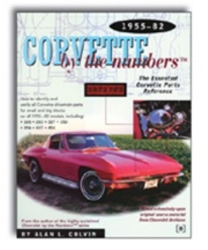Book. Corvette By The Numbers 55-82 