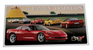 A Family Tradition Corvette Tin Sign 