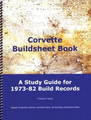 Book. Corvette BuildSheet 73-82 